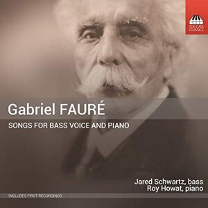 Faure:Songs For Bass Voice Faure:Songs For Bass Voice