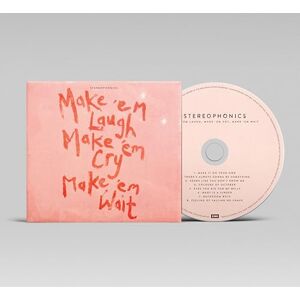 Make 'em Laugh, Make 'em Cry, Make 'em Wait Make 'em Laugh, Make 'em Cry, Make 'em Wait