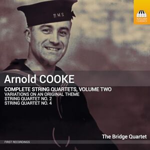 Arnold Cooke: Complete String Quartets, Vol. 2 Arnold Cooke: Complete String Quartets, Vol. 2