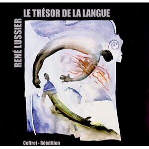 Le Tresor De La Langue Le Tresor De La Langue