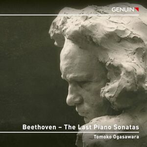 Ludwig van Beethoven: The Last Piano Sonatas Ludwig van Beethoven: The Last Piano Sonatas