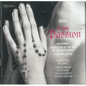Bach: St John Passion Bach: St John Passion