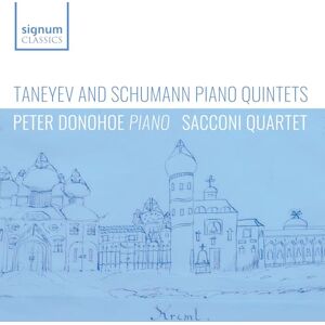 Taneyev And Schumann: Piano Quintets Taneyev And Schumann: Piano Quintets