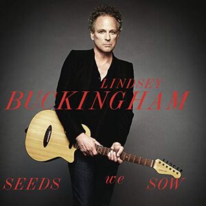 Lindsey Buckingham Seeds We Sow Lindsey Buckingham Seeds We Sow