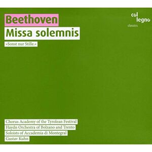 Beethoven: Missa Solemnis Beethoven: Missa Solemnis