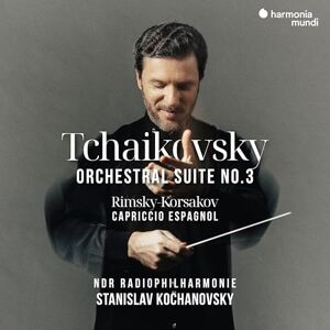 Tchaikovsky: Orchestral Suite No. 3/... Tchaikovsky: Orchestral Suite No. 3/...