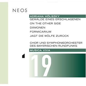 Adriana Hölszky: musica viva 19 Adriana Hölszky Adriana Hölszky: musica viva 19 Adriana Hölszky