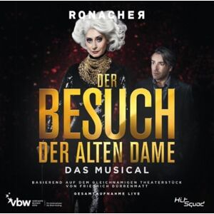 Der Besuch der Alten Dame-Gesamtaufnahme Live Der Besuch der Alten Dame-Gesamtaufnahme Live