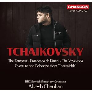 Pyotr Ilyich Tchaikovsky: The Tempest, Francesca da Rimini, The Voyevoda, Overture and Polonaise from ?Cherevichki? Pyotr Ilyich Tchaikovsky: The Tempest, Francesca da Rimini, The Voyevoda, Overture and Polonaise from ?Cherevichki?