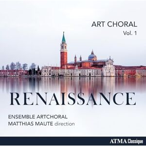 Art Choral, Vol 1: Renaissance Art Choral, Vol 1: Renaissance