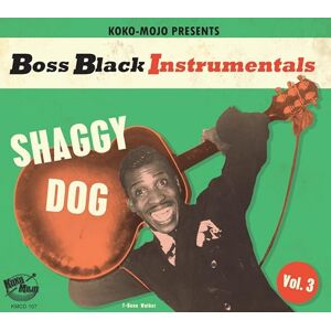 Boss Black Instrumentals Vol. 3 Shaggy Dog Boss Black Instrumentals Vol. 3 Shaggy Dog