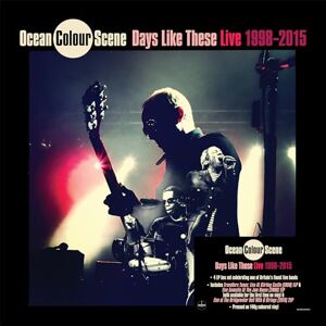 Ocean Colour Scene: Days Like These Live 1998 -2015 Ocean Colour Scene: Days Like These Live 1998 -2015