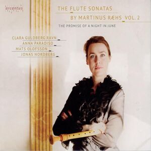 The Promise of a Night in June Martinus Raehs: Flute Sonatas Vol. 2 The Promise of a Night in June Martinus Raehs: Flute Sonatas Vol. 2