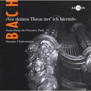 Johann Sebastian Bach: Vor deinen Thron tret ich hiermit Organ works Johann Sebastian Bach: Vor deinen Thron tret ich hiermit Organ works