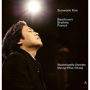 Sunwook Kim plays Beethoven, Brahms and Franck Sunwook Kim plays Beethoven, Brahms and Franck