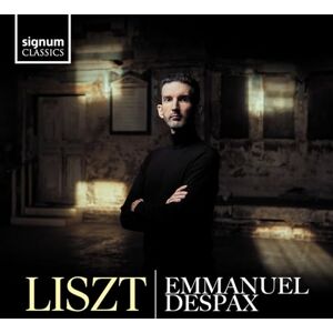 Emmanuel Despax: Liszt Emmanuel Despax: Liszt