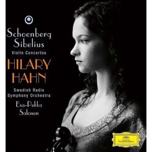 Schoenberg: Violin Concerto / Sibelius: Violin Concerto op.47 Schoenberg: Violin Concerto / Sibelius: Violin Concerto op.47