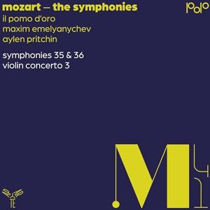 Mozart: The Symphonies: Symphonies 35 & 36/Violin Concerto 3 Mozart: The Symphonies: Symphonies 35 & 36/Violin Concerto 3