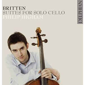 Britten: Suites For Solo Cello Britten: Suites For Solo Cello