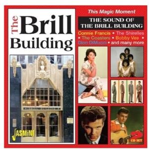 This Magic Moment The Sound Of The Brill Building This Magic Moment The Sound Of The Brill Building