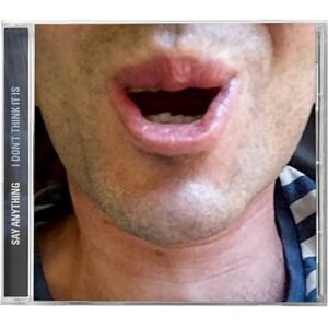 I Don't Think It Is I Don't Think It Is