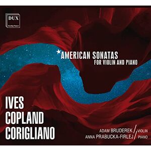 American Sonatas for Violin and Piano American Sonatas for Violin and Piano