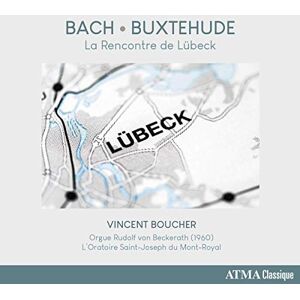 Bach, Buxtehude: La Rencontre De Lubeck Bach, Buxtehude: La Rencontre De Lubeck
