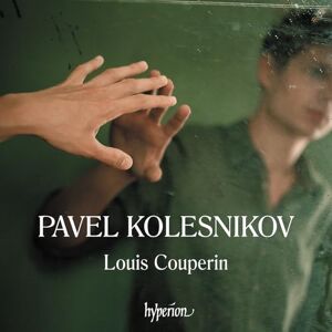 Louis Couperin: Dances from the Bauyn Manuscript Louis Couperin: Dances from the Bauyn Manuscript