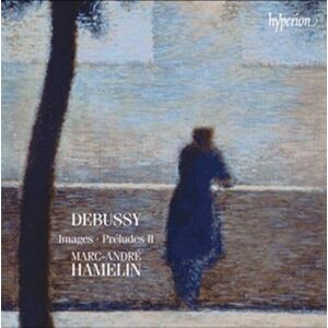 Debussy: Images/ Preludes 2 Debussy: Images/ Preludes 2