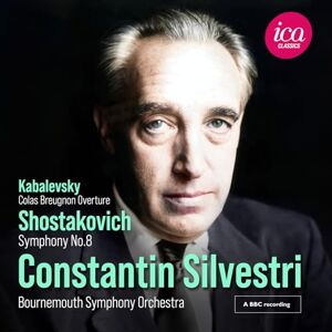Shostakovich: Symphony No. 8 Kabalevsky: Colas Breugnon Overture Shostakovich: Symphony No. 8 Kabalevsky: Colas Breugnon Overture