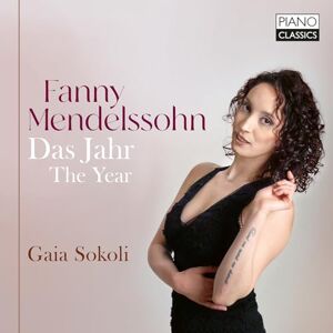 Fanny Mendelssohn Das Jahr / The Year Fanny Mendelssohn Das Jahr / The Year