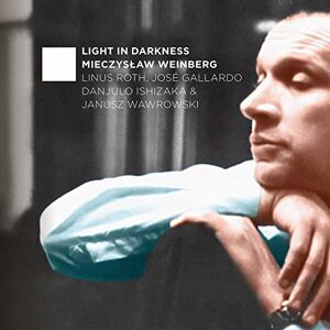 Light In Darkness: Mieczyslaw Weinberg Light In Darkness: Mieczyslaw Weinberg