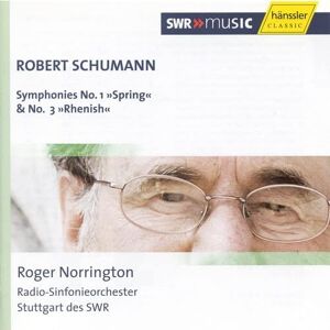SCHUMANN: SYMPHONIES NOS. 1 AND 3 SCHUMANN: SYMPHONIES NOS. 1 AND 3