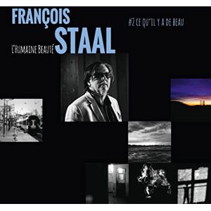 L'Humaine Beaute #2 Ce Qu'Il Y a de Beau L'Humaine Beaute #2 Ce Qu'Il Y a de Beau