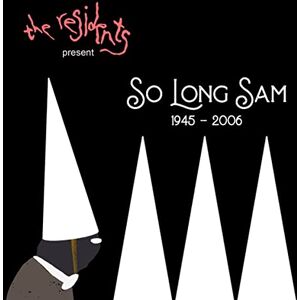 So Long Sam (1945-2006) So Long Sam (1945-2006)