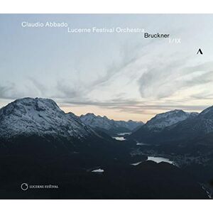 Anton Bruckner: Symphony No. I (Vienna version), Symphony No. IX Anton Bruckner: Symphony No. I (Vienna version), Symphony No. IX