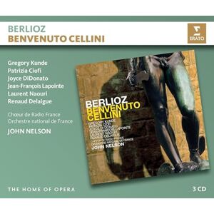 Berlioz: Benvenuto Cellini (Home of Opera) Berlioz: Benvenuto Cellini (Home of Opera)