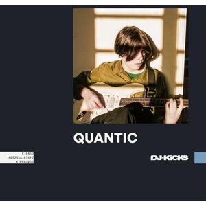 DJ-KICKS: QUANTIC DJ-KICKS: QUANTIC