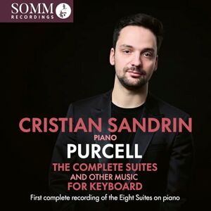 Henry Purcell: The Complete Suites and Other Music for Keyboard Henry Purcell: The Complete Suites and Other Music for Keyboard