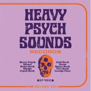 Heavy Psych Sounds Sampler Vol. 8 Heavy Psych Sounds Sampler Vol. 8