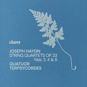 String Quartets, Op. 33, Nos. 3,4,6 String Quartets, Op. 33, Nos. 3,4,6