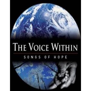 The Voice Within: Songs of Hope The Voice Within: Songs of Hope