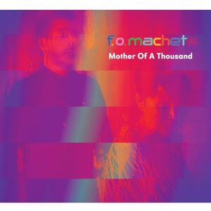 Mother Of A Thousand Mother Of A Thousand