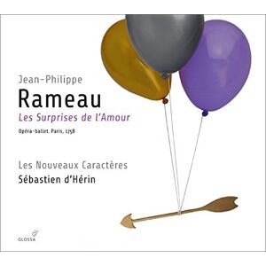 Jean-Philippe Rameau Les Surprises de l´Amour Jean-Philippe Rameau Les Surprises de l´Amour