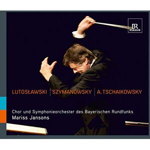 Lutoslawski: Concerto for Orchestra / Szymanowski: Symphony No. 3 / A. Tschaikowsky: Symphony No. 4 Lutoslawski: Concerto for Orchestra / Szymanowski: Symphony No. 3 / A. Tschaikowsky: Symphony No. 4