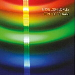 Strange Courage Strange Courage