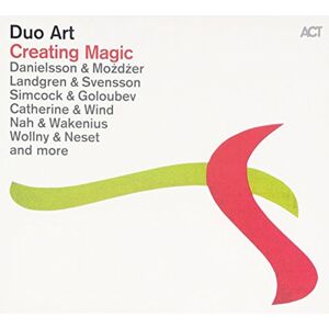 Avant Duo Art: Creating Magic Avant Duo Art: Creating Magic