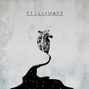 A Broken Heart Makes an Inner Constellation A Broken Heart Makes an Inner Constellation