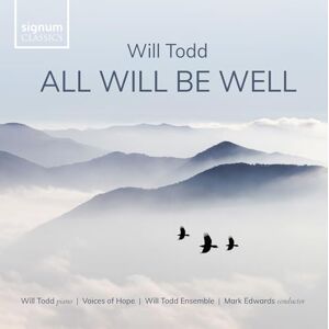 All Will Be Well All Will Be Well
