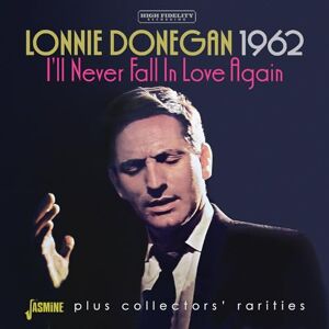 I'll Never Fall In Love Again Plus Collectors' Rarities I'll Never Fall In Love Again Plus Collectors' Rarities